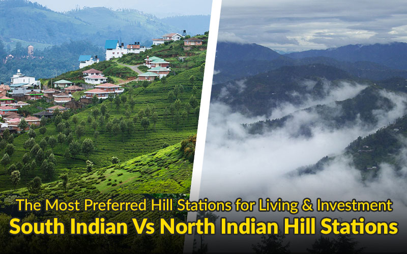 The Most Preferred Hill Stations for Living & Investment