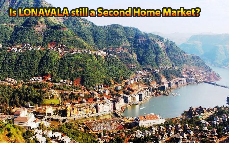 Is Lonavala Still a Second Home Market?